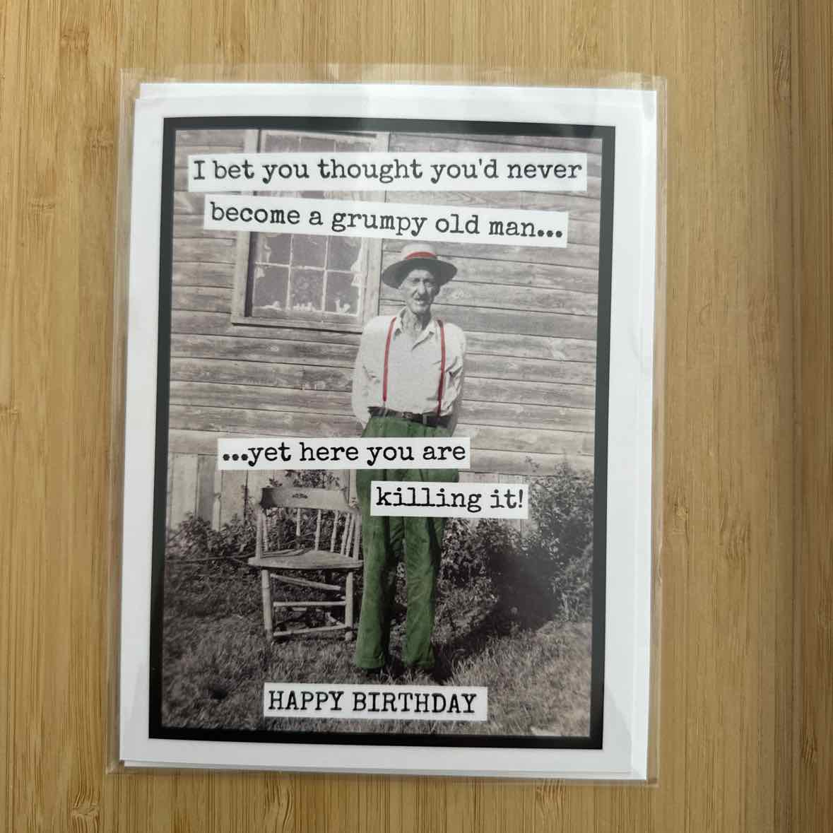 Happy Birthday Grumpy Old Man Card