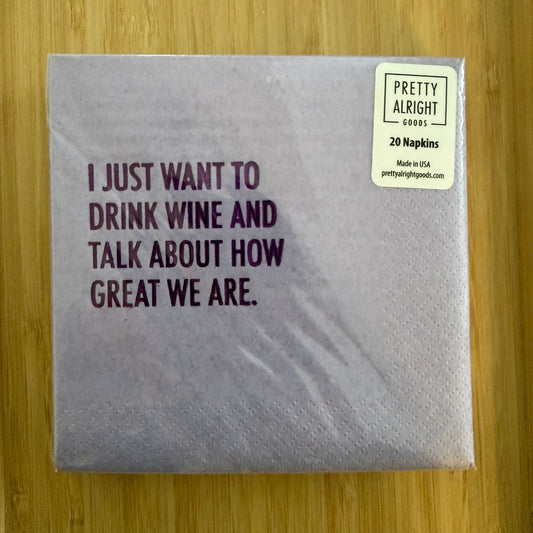I Just Want To Drink Wine Cocktails Napkins